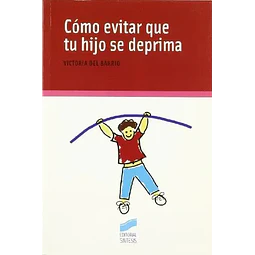 Cómo Evitar que tu Hijo se Deprima