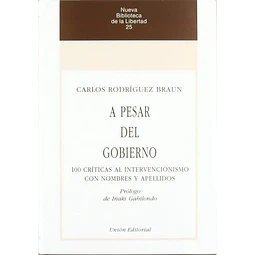 A pesar del gobierno