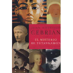 El misterio de Tutankamón y otros personajes favoritos de la Historia