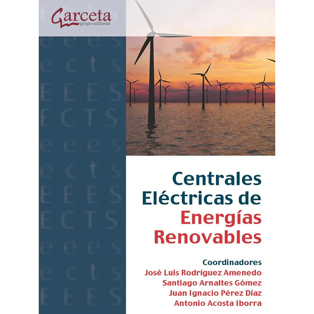 Centrales eléctricas de energías renovables