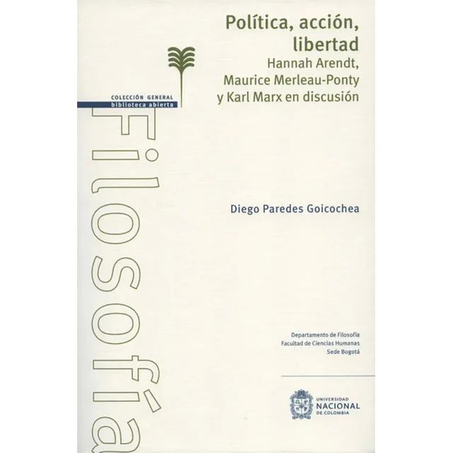 Política, acción, libertad