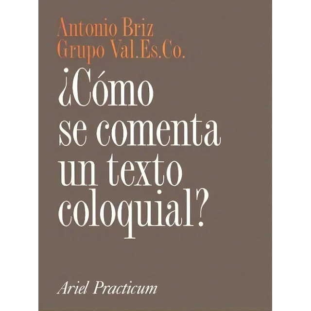 ¿como se comenta un texto coloquial?