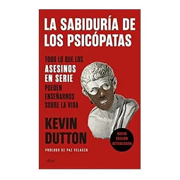 La sabiduria de los Psicopatas