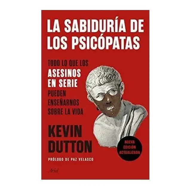 La sabiduria de los Psicopatas