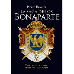 La saga de los Bonaparte
