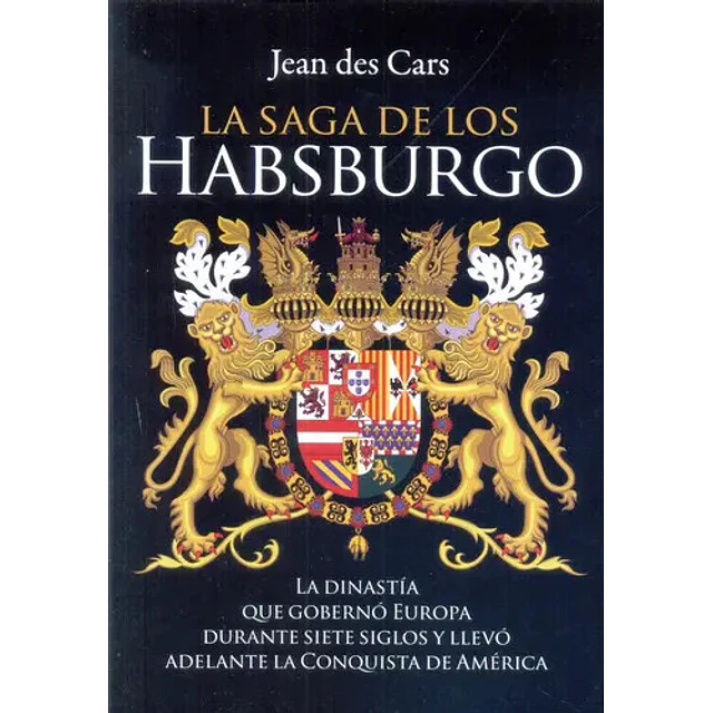 La saga de los Hasburgo