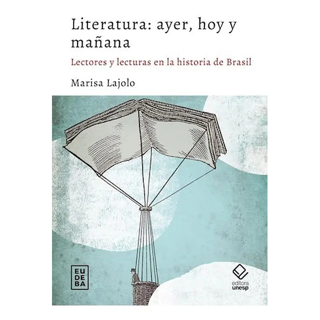 Literatura: ayer, hoy y mañana