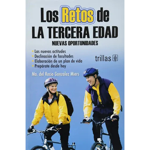Los Retos de la Tercera Edad