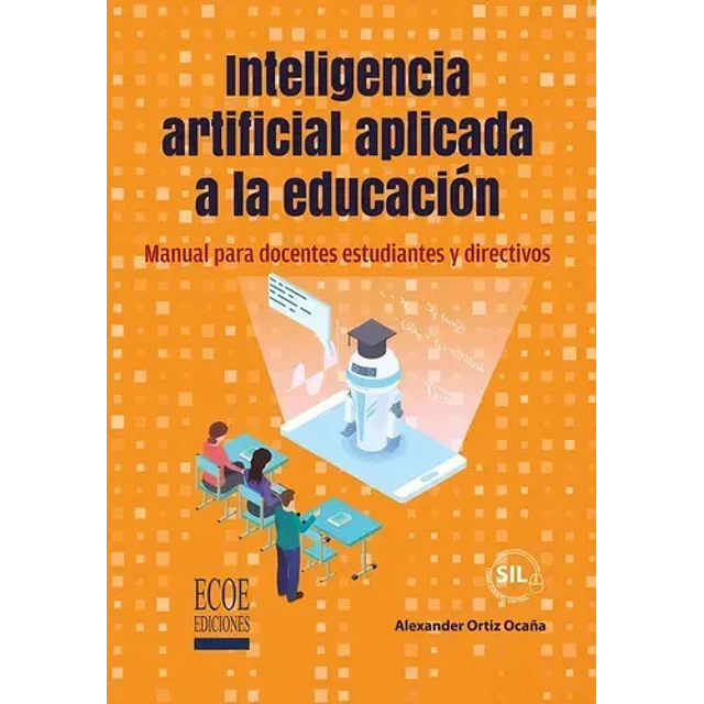 Inteligencia artificial aplicada a la educación