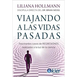 Viajando a las vidas pasadas