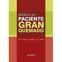 Manejo del paciente gran quemado