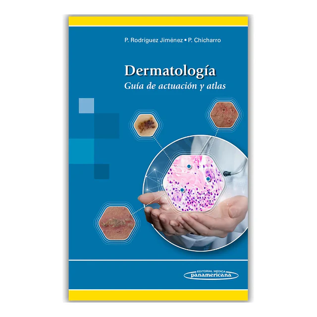 Dermatología. Guía de actuación y atlas