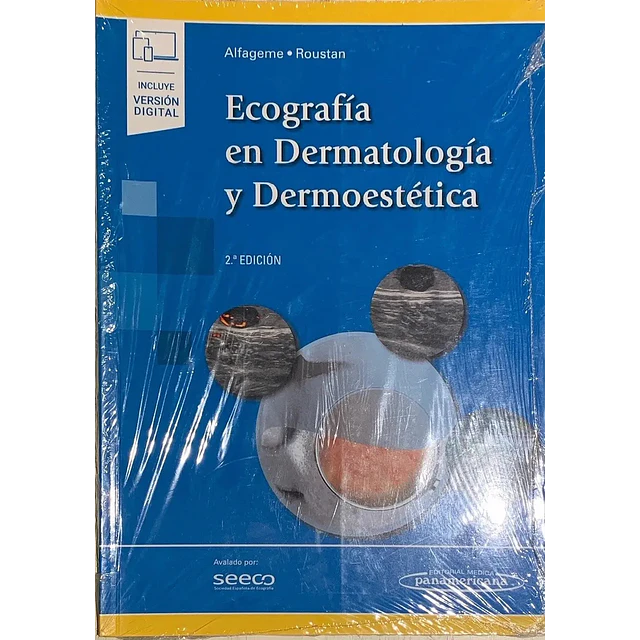 Ecografía en dermatología y dermoestética