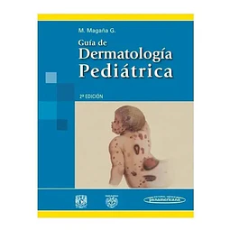 Guía de Dermatología Pediátrica