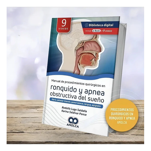 Manual de procedimientos quirúrgicos en ronquido y apnea obstructiva del sueño