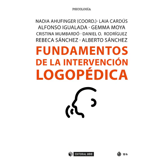 Fundamentos de la intervención logopédica