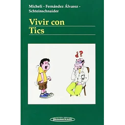 Vivir con Tics