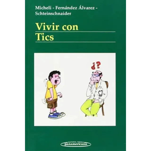 Vivir con Tics