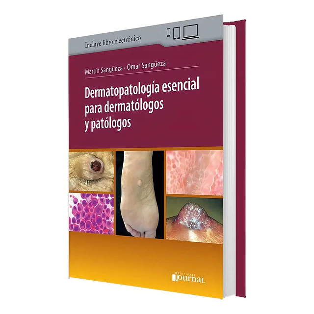 Dermatopatología esencial para dermatólogos y patólogos