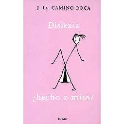 Dislexia, ¿hecho o mito?