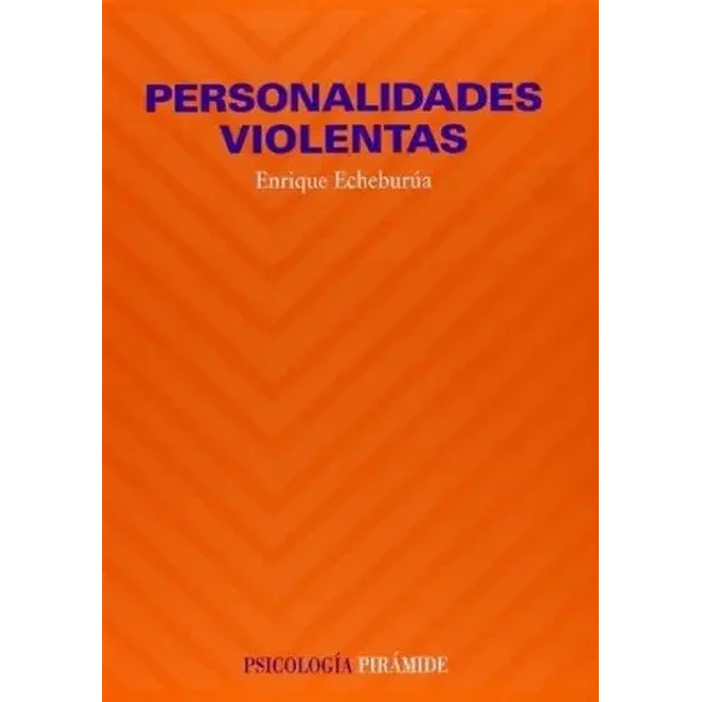 Personalidades violentas