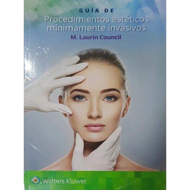 Guía de procedimientos estéticos mínimamente invasivos