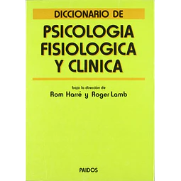 Diccionario de psicologia fisiologica y clinica