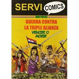 Guerra contra la Triple Alianza. Vencer o Morir
