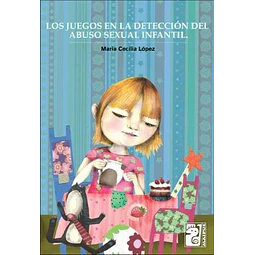 Los juegos en la detección del abuso sexual infantil