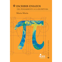 Escribir Ensayos del pensamiento a la escritura