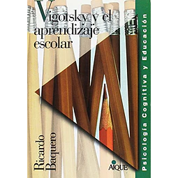 Vigotsky y el aprendizaje escolar
