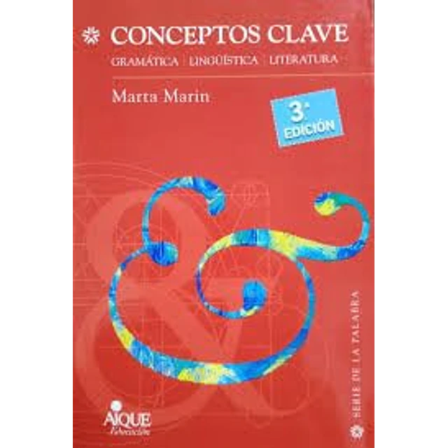 Conceptos clave. Gramática, linguistica, literatura