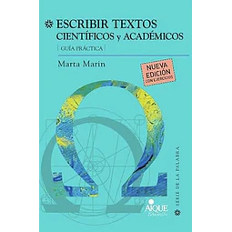 Escribir textos científicos y académicos Guía práctica