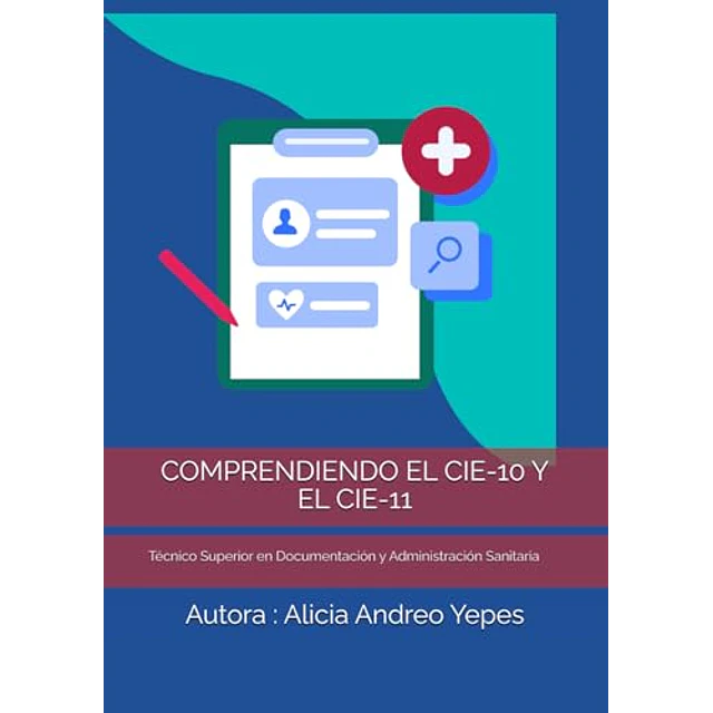 Comprendiendo el CIE-10 y el CIE-11