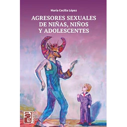 Agresores sexuales de niñas, niños y adolescentes