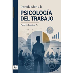 Introducción a la Psicología del Trabajo