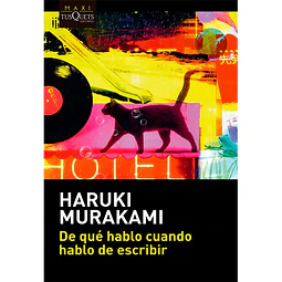 De qué hablo cuando hablo de escribir