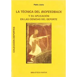 La Tecnica del Biofeedback