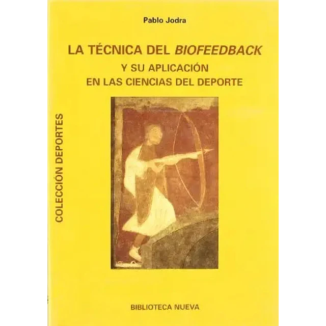 La Tecnica del Biofeedback