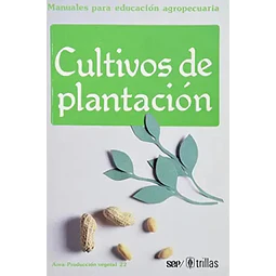 Cultivos de Plantacion