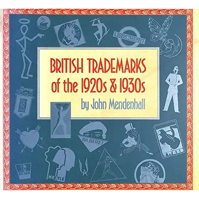 British Trademarks of the 1920s & 1930s