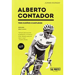 Alberto Contador Tres sueños cumplidos