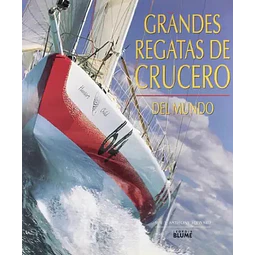 Grandes Regatas de Crucero del Mundo