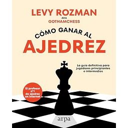 Cómo ganar al ajedrez