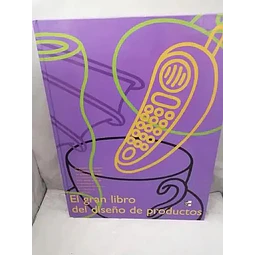 El gran libro del diseño de productos