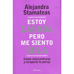 Estoy casada pero me siento sola