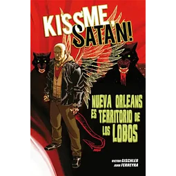 Kiss me, Satan