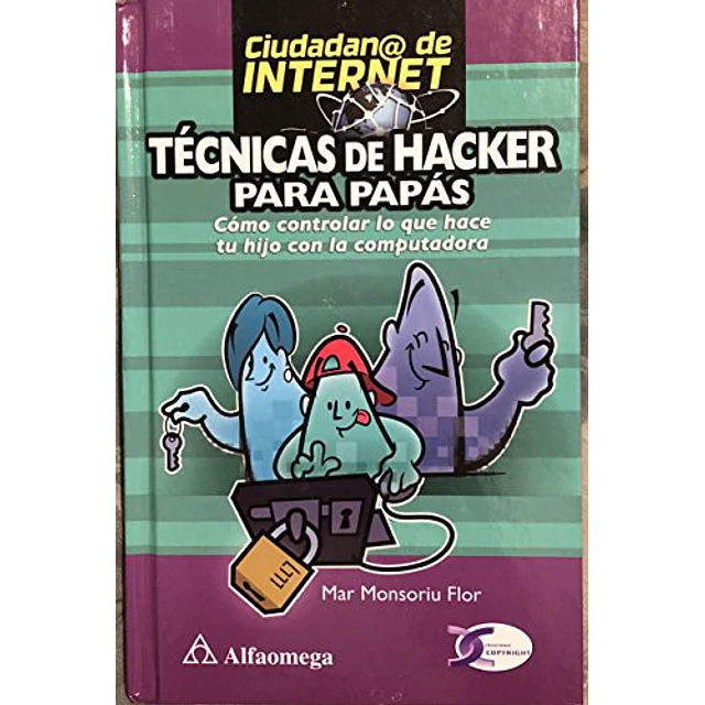 Tecnicas de Hacker para padres como controlar lo que hace tu hijo con el ordenador