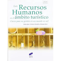 Los Recursos Humanos en el Ámbito Turístico