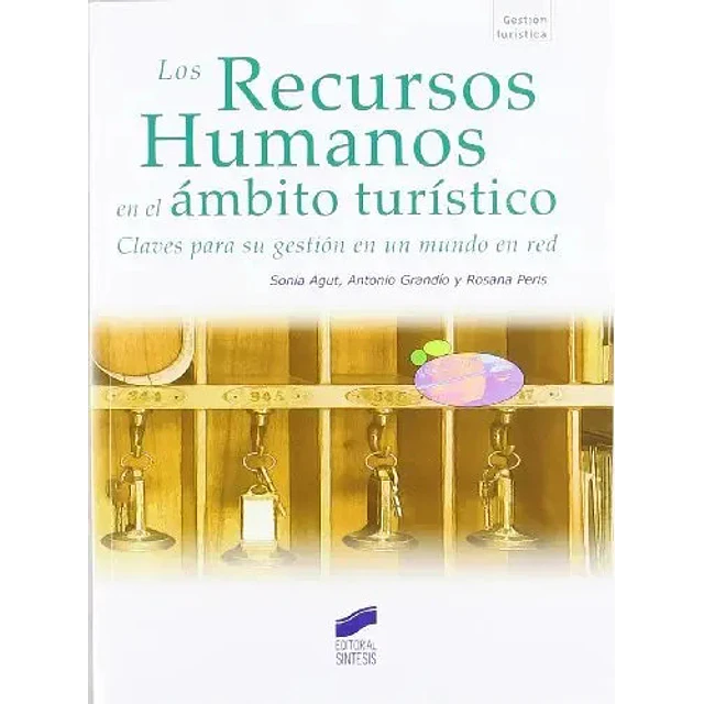 Los Recursos Humanos en el Ámbito Turístico